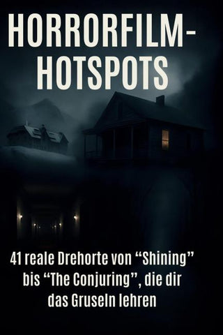Horrorfilm-Hotspots