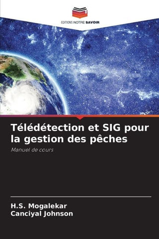Télédétection et SIG pour la gestion des pêches