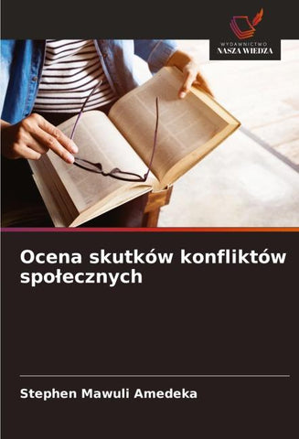 Ocena skutków konfliktów spo¿ecznych