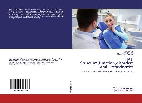 TMJ: Structure,function,disorders and Orthodontics