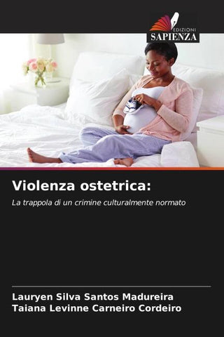 Violenza ostetrica:
