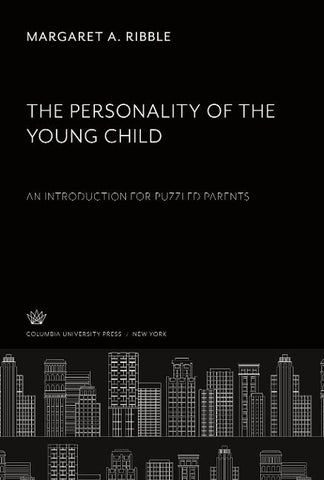 The Personality of the Young Child