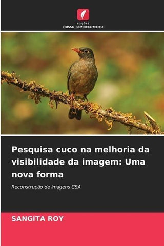 Pesquisa cuco na melhoria da visibilidade da imagem: Uma nova forma