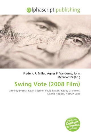 Swing Vote (2008 Film)