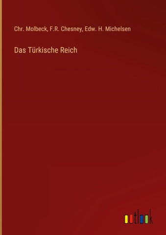 Das Türkische Reich