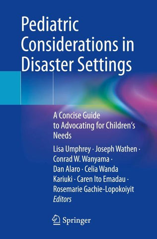 Pediatric Considerations in Disaster Settings