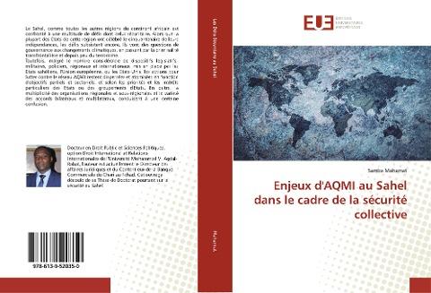 Enjeux d'AQMI au Sahel dans le cadre de la sécurité collective