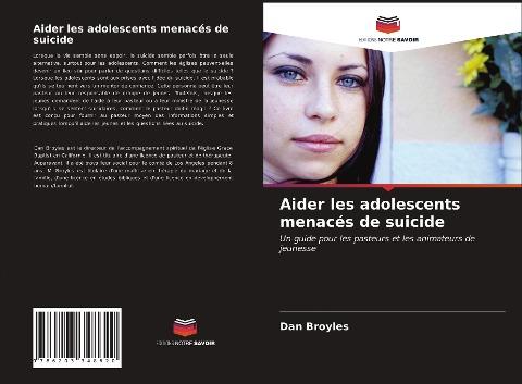 Aider les adolescents menacés de suicide