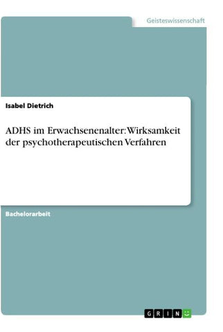 ADHS im Erwachsenenalter: Wirksamkeit der psychotherapeutischen Verfahren