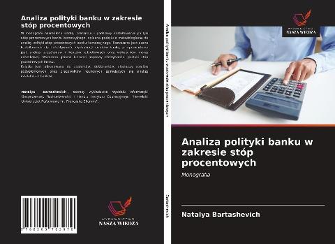 Analiza polityki banku w zakresie stóp procentowych