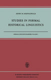 Studies in Formal Historical Linguistics