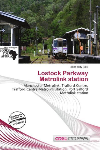 Lostock Parkway Metrolink station