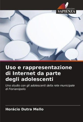 Uso e rappresentazione di Internet da parte degli adolescenti
