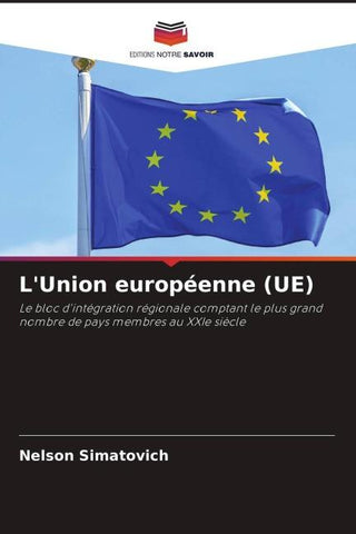 L'Union européenne (UE)
