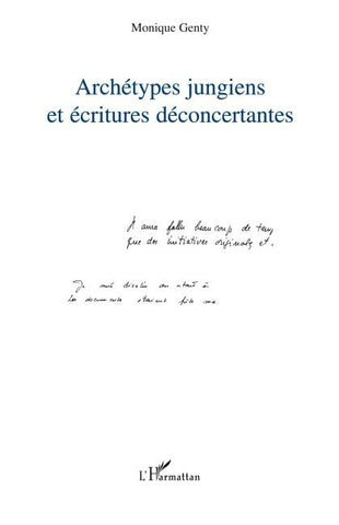 Archétypes jungiens et écritures déconcertantes