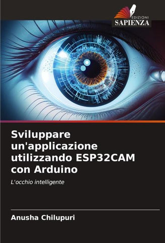 Sviluppare un'applicazione utilizzando ESP32CAM con Arduino