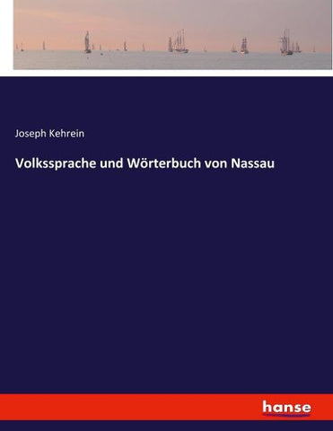 Volkssprache und Wörterbuch von Nassau