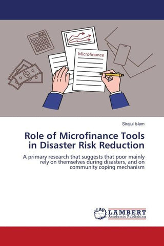 Role of Microfinance Tools in Disaster Risk Reduction