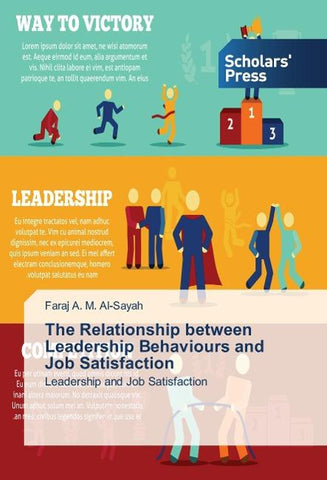 The Relationship between Leadership Behaviours and Job Satisfaction