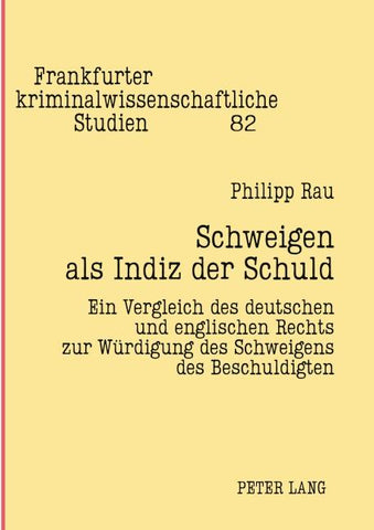 Schweigen als Indiz der Schuld