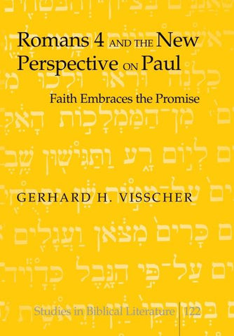 Romans 4 and the New Perspective on Paul