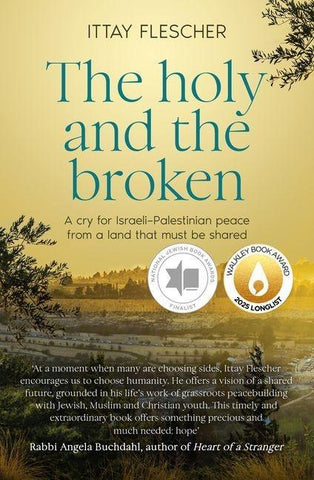 The Holy and the Broken