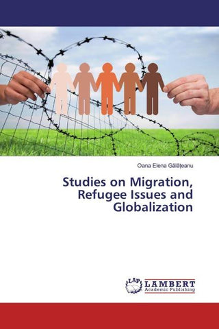 Studies on Migration, Refugee Issues and Globalization