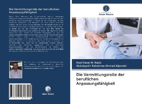 Die Vermittlungsrolle der beruflichen Anpassungsfähigkeit