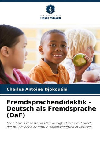 Fremdsprachendidaktik - Deutsch als Fremdsprache (DaF)