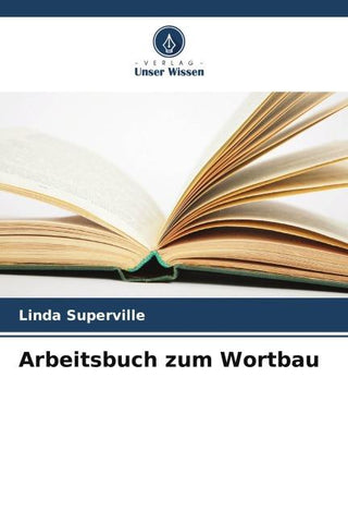 Arbeitsbuch zum Wortbau
