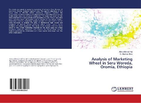 Analysis of Marketing Wheat in Seru Woreda, Oromia, Ethiopia