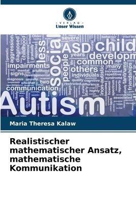 Realistischer mathematischer Ansatz, mathematische Kommunikation