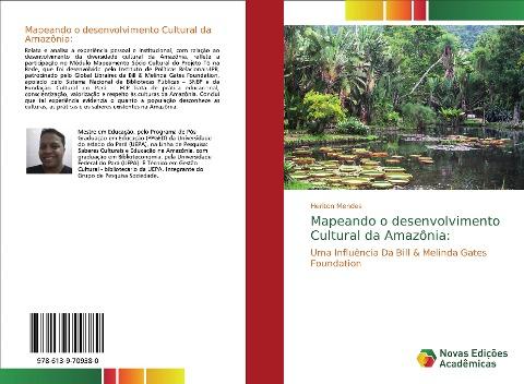 Mapeando o desenvolvimento Cultural da Amazônia: