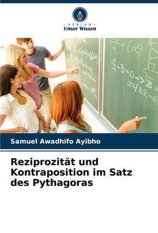 Reziprozität und Kontraposition im Satz des Pythagoras