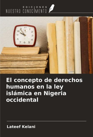 El concepto de derechos humanos en la ley islámica en Nigeria occidental