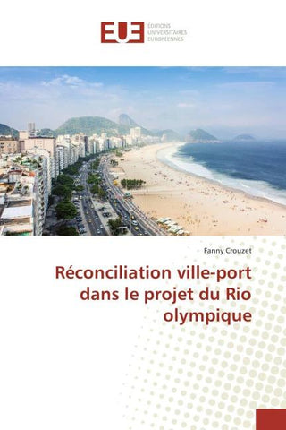 Réconciliation ville-port dans le projet du Rio olympique