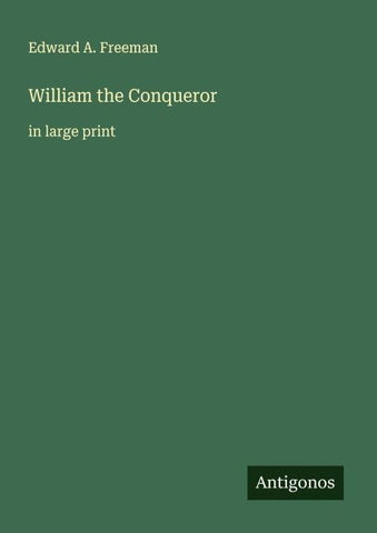 William the Conqueror