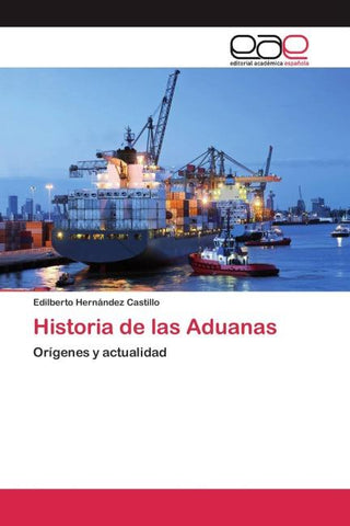 Historia de las Aduanas