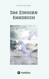 Das Einhorn Handbuch