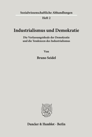 Industrialismus und Demokratie.