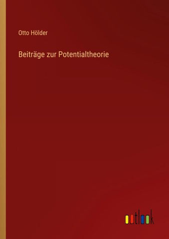 Beiträge zur Potentialtheorie