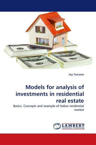 Models for analysis of investments in residential real estate