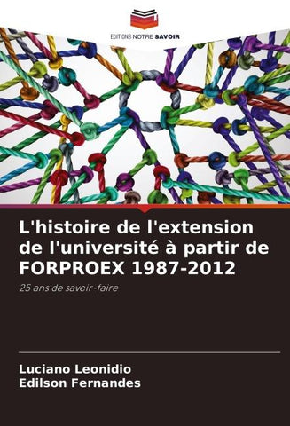 L'histoire de l'extension de l'université à partir de FORPROEX 1987-2012