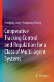 Cooperative Tracking Control and Regulation for a Class of Multi-agent Systems
