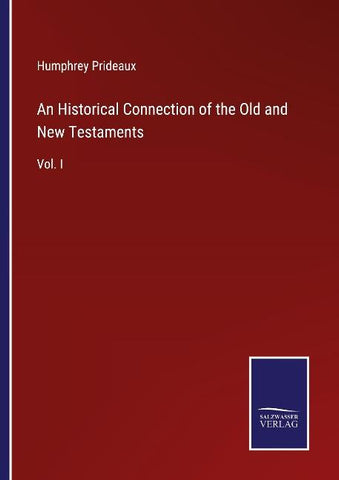 An Historical Connection of the Old and New Testaments