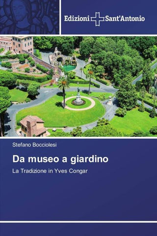 Da museo a giardino