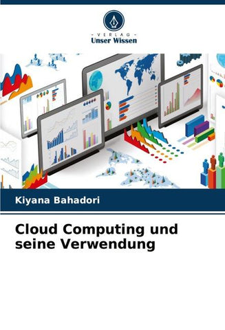 Cloud Computing und seine Verwendung