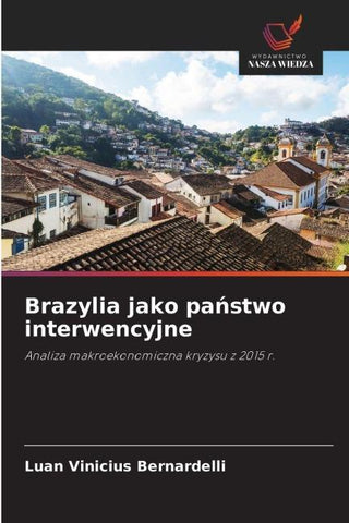 Brazylia jako pa¿stwo interwencyjne