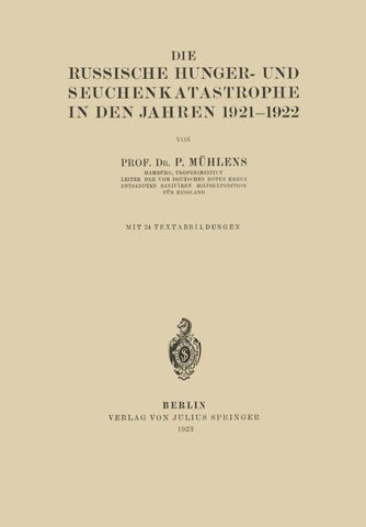 Die Russische Hunger- und Seuchenkatastrophe In Den Jahren 1921–1922