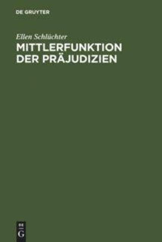 Mittlerfunktion der Präjudizien